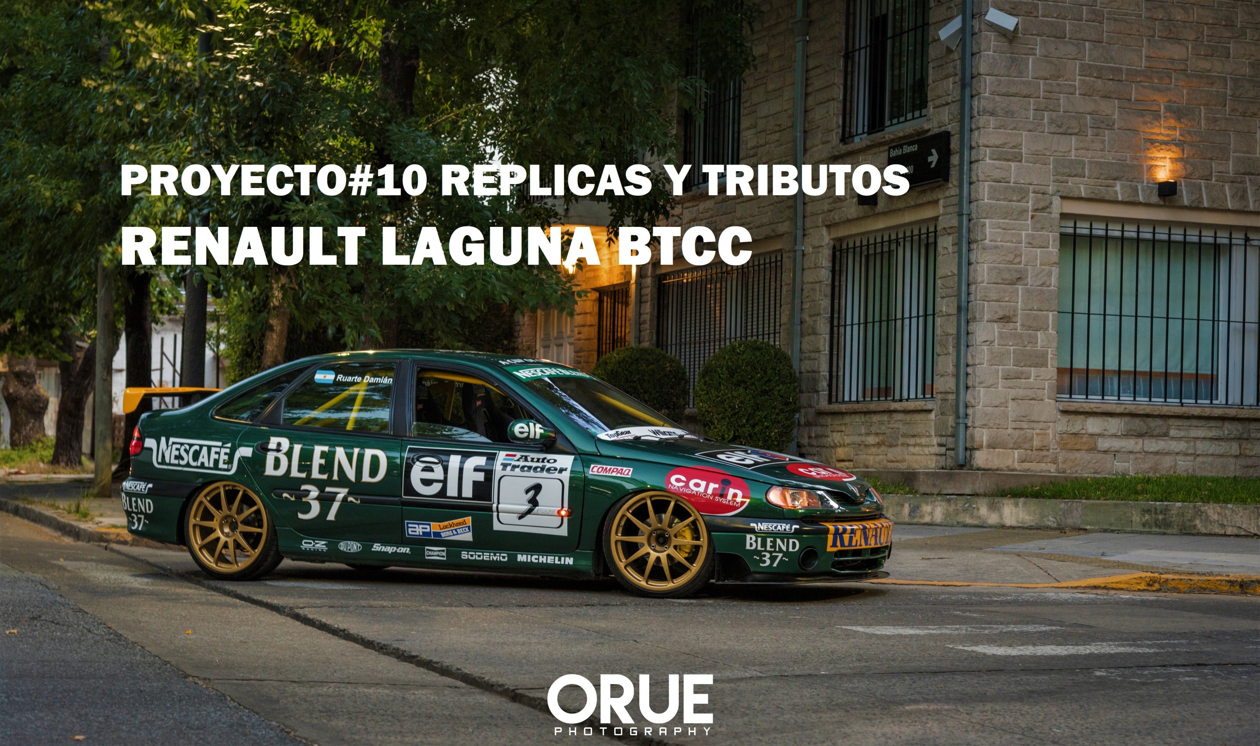 PROYECTO#10 REPLICAS Y TRIBUTOS RENAULT LAGUNA BTCC