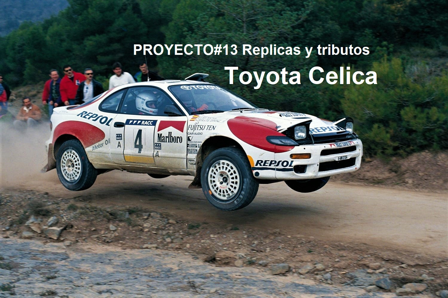 PROYECTO#13 REPLICAS Y TRIBUTOS TOYOTA CELICA